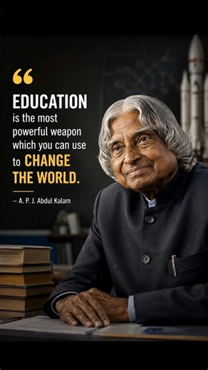 Education Changes the World | APJ Abdul Kalam's Timeless Wisdom 🌍📚 #apjabdulkalam #education