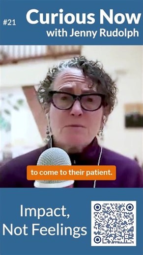 Impact, Not Feelings | Curious Now #21 #healthcaresimulation #podcast #curiousnow