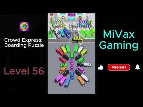 Crowd Express: Boarding Express Level 56