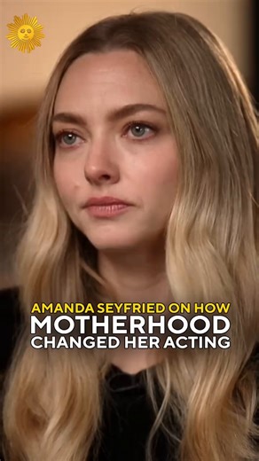 Amanda Seyfried says Hollywood immediately started offering her “the wife and the mom” after she became a mother. She explains that motherhood deepened her emotional range and helped her take on more complex characters, but she’s learned her limits too, choosing projects that challenge her without pushing her past what feels healthy or safe: “I have enough of a lifeboat inside me to pull me out when things get too tricky or too scary emotionally.” | CBS Sunday Morning