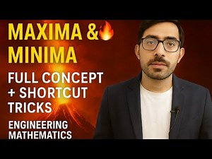 Maxima & Minima 🔥 | Full Concept + Shortcut Tricks | Engineering Mathematics