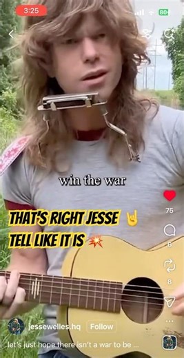 Jesse Welles - ￼ call me when you win the war