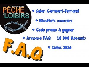 Vlog 2 : Salon pêche Clermont-Ferrand, Resultats concours, Codes Promo, Annonce FAQ et Actus
