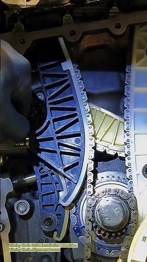 Timing Chain Guide Installation | Precision Timing Chain Alignment Process