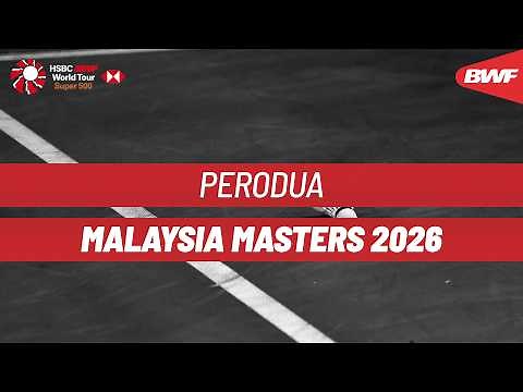 PERODUA Malaysia Masters 2026 | Day 4 | Court 2 | Quarterfinals | Session 1