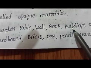 💧Transparent,🗻Translucent and 🪵Opaque materials definition with examples