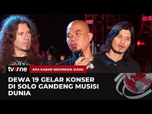 Dibalik Suksesnya Konser Dewa 19 Bersama Musisi Internasional dan Mengukir Sejarah di Solo - tvOne