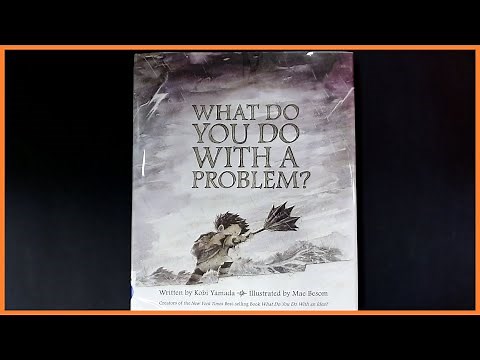 "What Do You Do With a Problem?" presented by Brenda Sewell