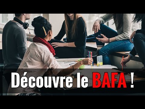 Qu'est ce que le BAFA ? Comment passer son BAFA ?
