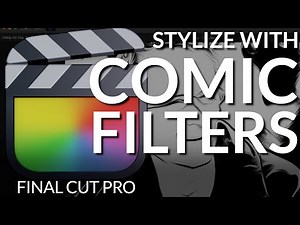 🎬 Comic Filters & Improved Selection Behavior in Final Cut Pro