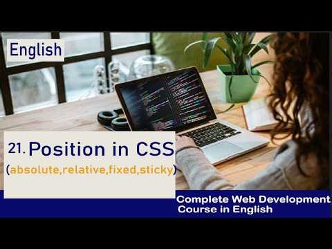 Position In Css (Absolute, Relative, Fixed, Sticky, Static) #21 Web Development Tutorial In English
