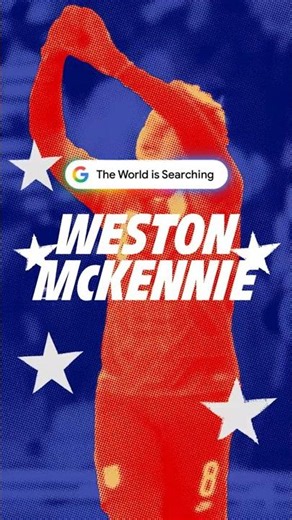 The World Is Searching | Weston McKennie