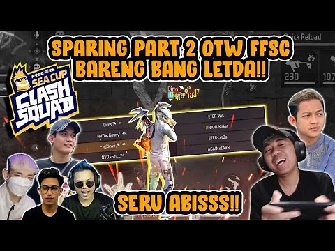 SPARING PART 2 OTW FFSC BARENG BANG LETDA!! SERUUU CUYY..