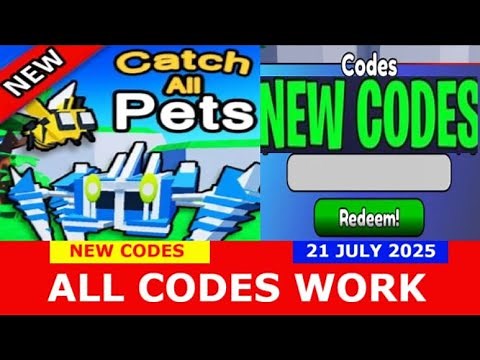 Catch All Pets *NEW CODES* [Release] Catch All Pets ROBLOX | JULY 21, 2025