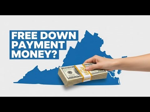 Free Money for Your Down Payment? Virginia Housing Explained