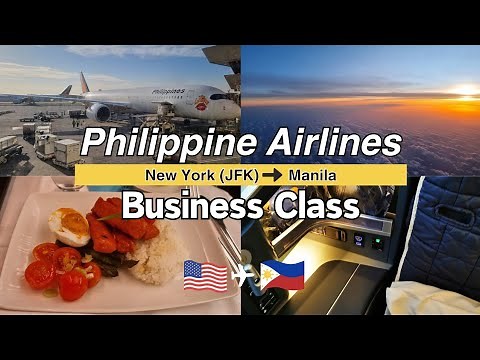 Philippine Airlines Business Class: Airbus A350-900 New York (JFK) to Manila (4K)