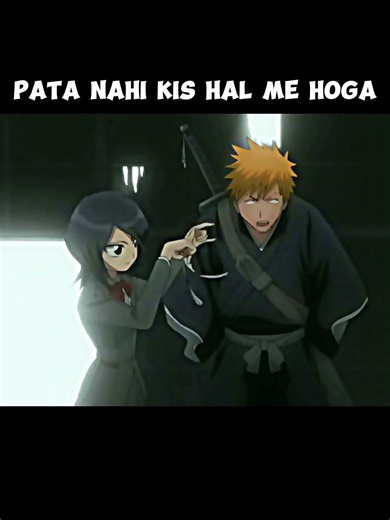 पता नहीं किस हालत में होगा ... !! ( Bleach Hindi #anime #bleach #ichigo #hindi #funny