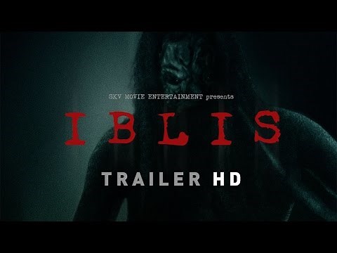 IBLIS (10 MARET 2016) Official Theatrical Trailer #1 Film Indonesia HD