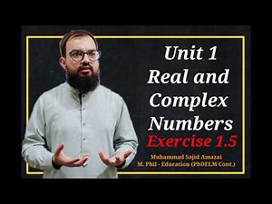 Exercise 1.5 | Unit 1 | Real and Complex Numbers