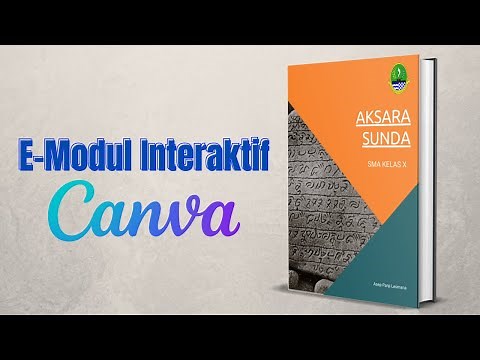 HOW TO CREATE AN INTERACTIVE E-MODULE WITH CANVA