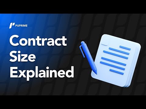 Contract Size Explained | Beginner's Guide to Financial Trading