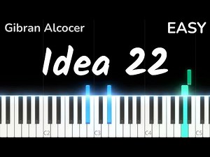 Idea 22 EASY Piano Tutorial