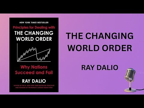 RAY DALIO: The Changing World Order | Summary