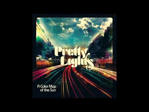 Pretty Lights - Color of My Soul (HQ)