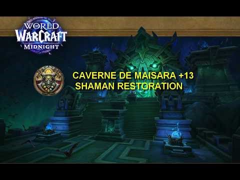 CAVERNE DE MAISARA +13 CHAMAN RESTAURATION