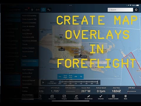 Quick Tutorial: Creating Map Overlays for ForeFlight