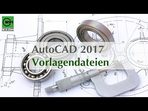 AutoCAD 2017: Einheiten und Vorlagendateien
