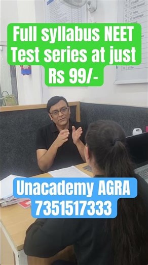 Full syllabus NEET Test series at just Rs 99/- | Unacademy AGRA| Based on Latest Exam Pattern