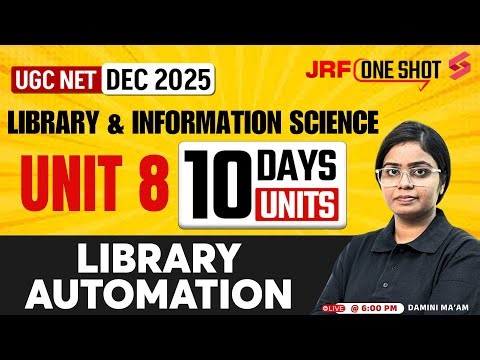 UGC NET Library And Information Science Unit 8 | Library Automation UGC NET By Damini Mam