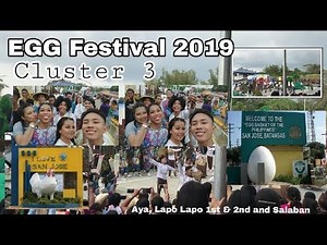EGG FESTIVAL 2019 | SAN JOSE FIESTA | BATANGAS (CLUSTER 3)