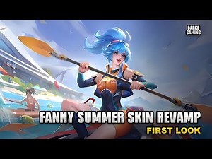 Fanny Lifeguard Skin Revamp First Look | Fanny Summer Skin Revamp | Mobile Legends