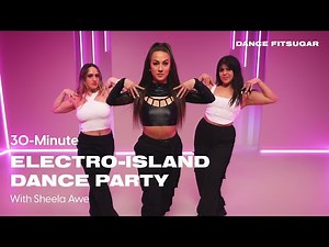 30-Minute Electro-Island Dance Party