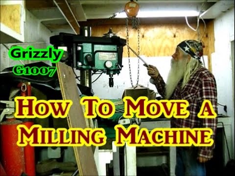 How To Move A Milling Machine