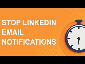 Stop LinkedIn email notifications