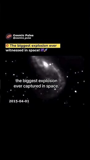 💥 The Biggest Explosion Ever Captured in Space! 🌌 #astronomy #cosmos #nasa #space #galaxy #science