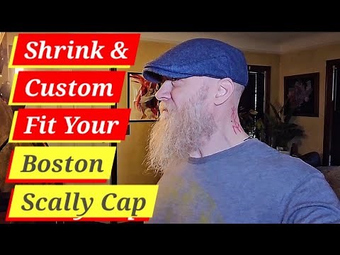 Perfect Fit! How to Shrink & Custom Fit Your Wool Scally Cap (Boston Scally Tutorial)