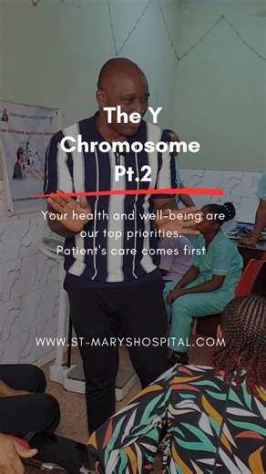 The Y Chromosome explained by the Doctor Pt.2 #ychromosome #chromosome #genderselection #healthcare #enuguhospitals | St. Mary's Hospital & Maternity