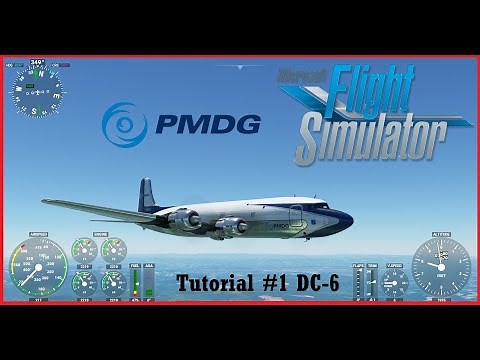 Tutorial Básico #1 PMDG DC6 Flight Simulator 2020 ✔️ En Español!