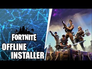 Create your own offline installer for Fortnite and installation tutorial