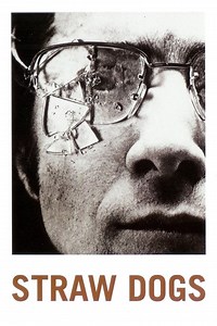 Straw Dogs (1971 film) - Alchetron, The Free Social Encyclopedia