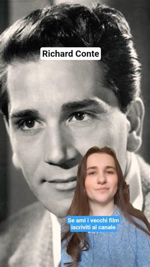 Richard Conte 24/03/1910 - 15/04/1975 #onceuponatimeincinema #historyofcinema #biographies #oldfilms