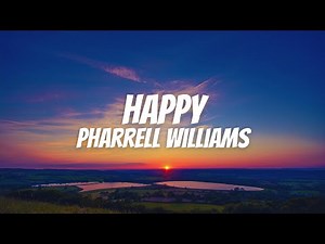 Pharrell Williams - Happy [Lyrics]