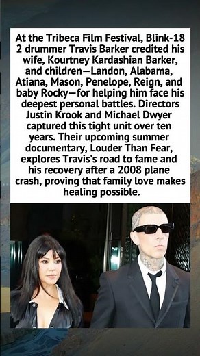 The Inspiring Story Behind Travis Barker's New Documentary #TravisBarker #LouderThanFear