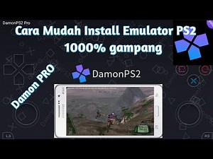 Cara Install Damon PS2 ProEmulator PS2 di Android