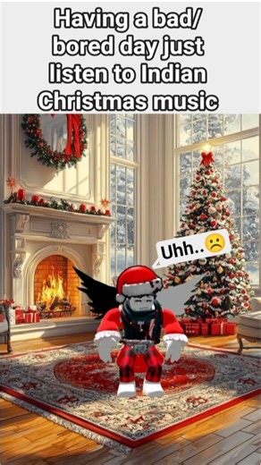 if you are having a bad day listen to Indian Christmas music!#foryou #shortvideo #viral #robloxmemes