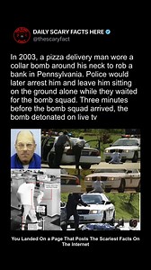 In 2003, a pizza delivery man named Brian Wells was forced to wear a collar bomb around his neck and rob a bank in Erie, Pennsylvania. After the robbery, police apprehended him and handcuffed him in a parking lot while awaiting the bomb squad. Wells pleaded for help, explaining he had been forced to commit the crime and that the bomb would go off. Tragically, the bomb exploded three minutes before the bomb squad arrived, killing him instantly. The horrifying event was captured on live television